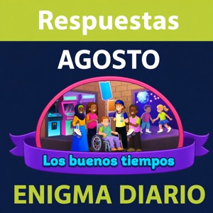 Respuestas Enigma Diario 4 Fotos 1 Palabra Agosto 2026 Enigma diario Agosto 2026