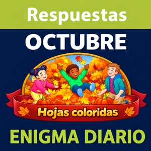 Respuestas Enigma Diario 4 Fotos 1 Palabra Octubre 2026 Enigma diario Octubre 2026